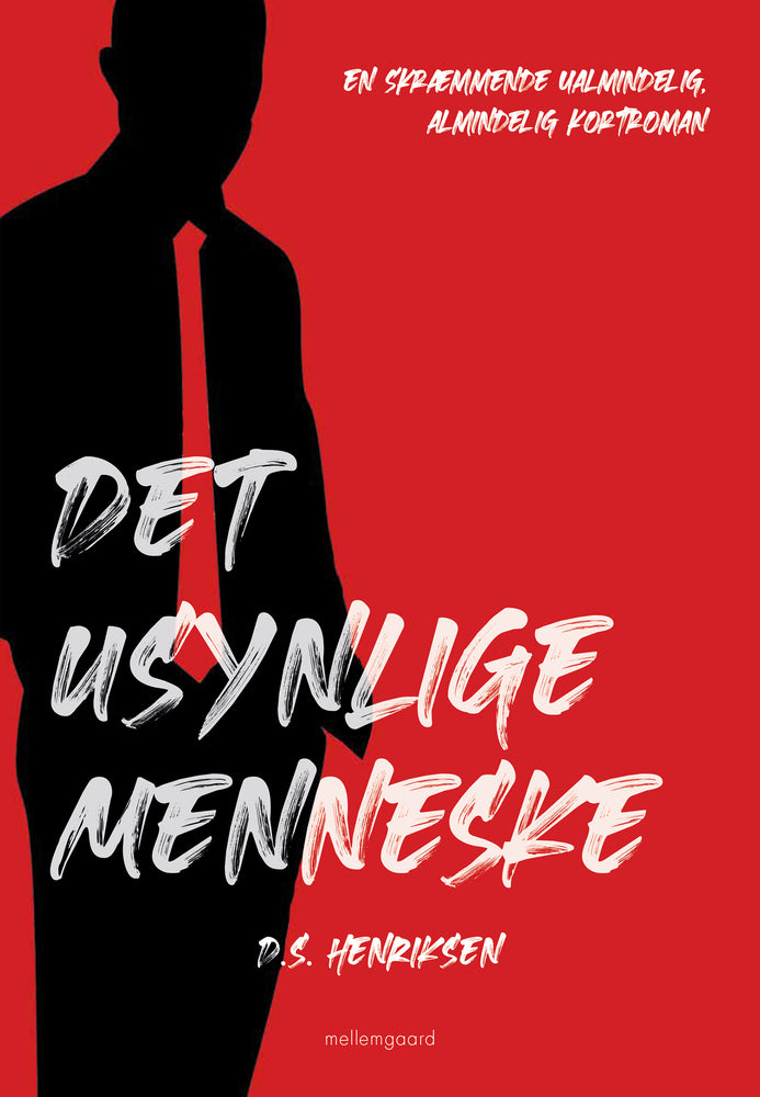Det usynlige menneske - En skræmmende ualmindelig, almindelig kortroman
