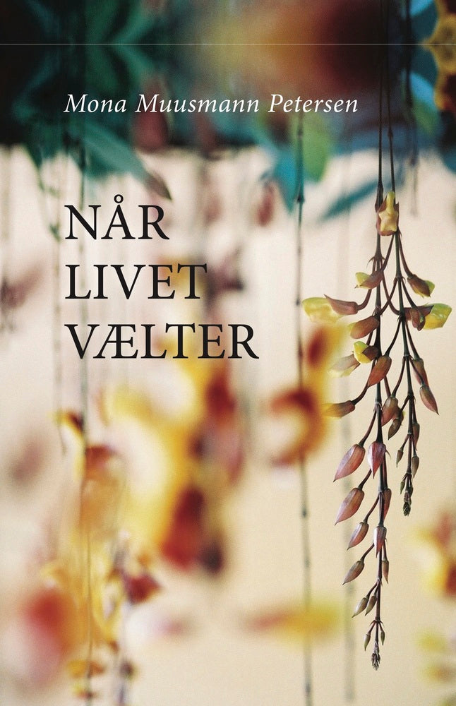 Når livet vælter