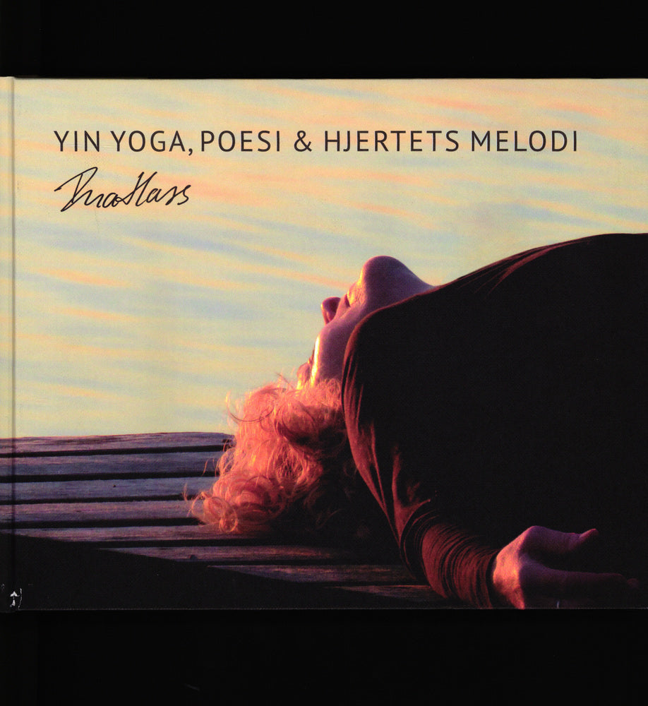 Yin Yoga, Poesi & Hjertets Melodi