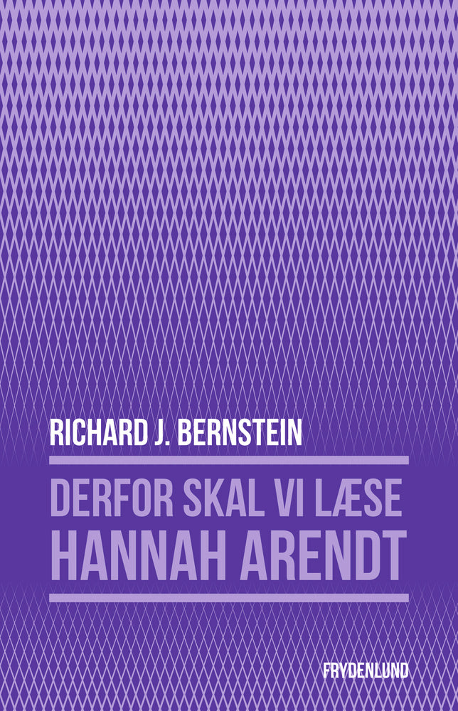 Derfor skal vi læse Hannah Arendt