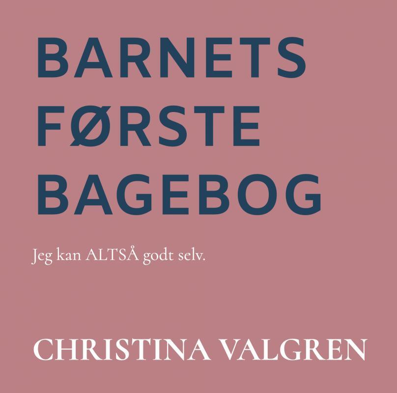 Barnets Første Bagebog