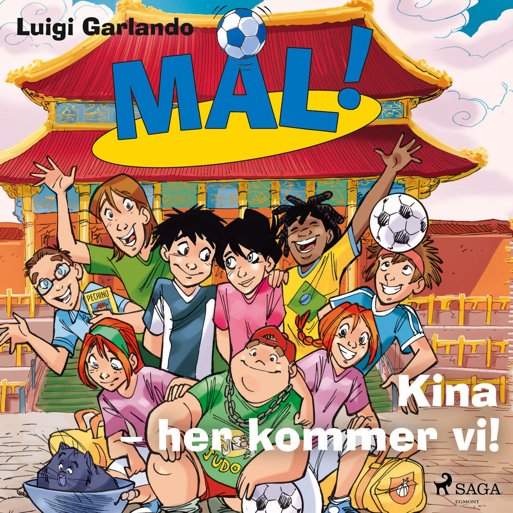 Mål! 14 - Kina, her kommer vi!