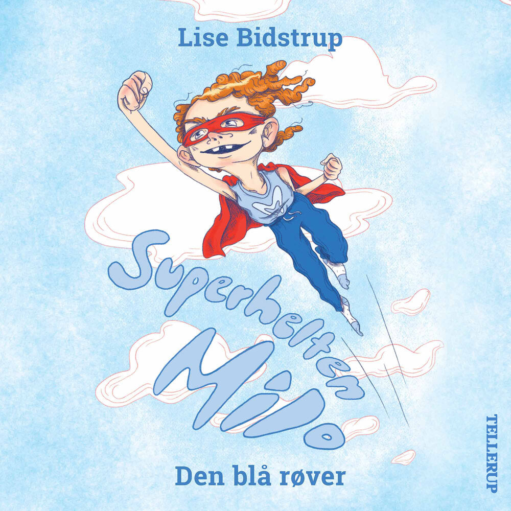 Superhelten Milo #1: Den blå røver