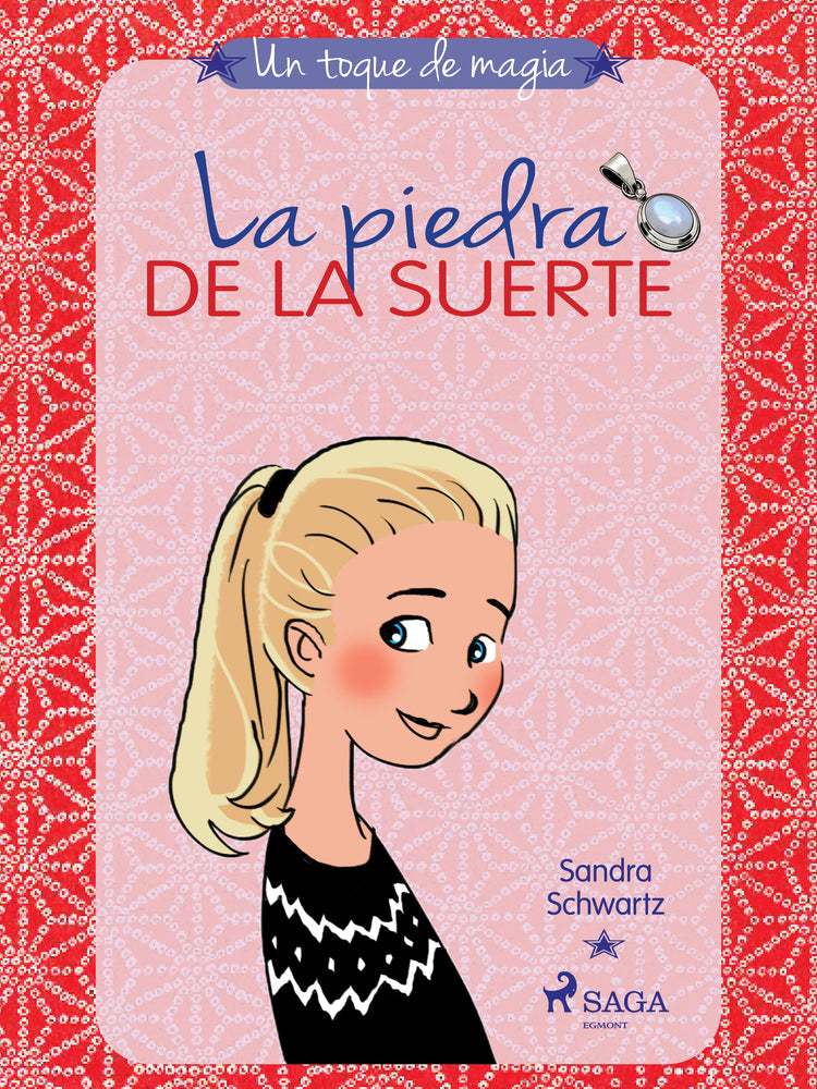 Un toque de magia 1 - La piedra de la suerte
