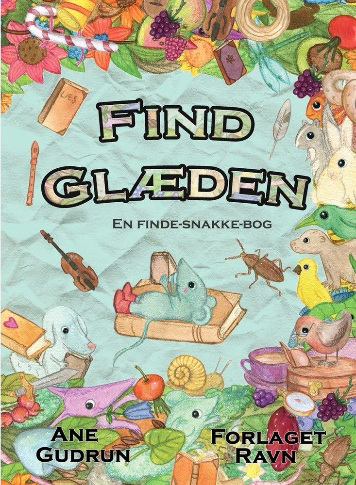 Find Glæden En finde-snakke-bog