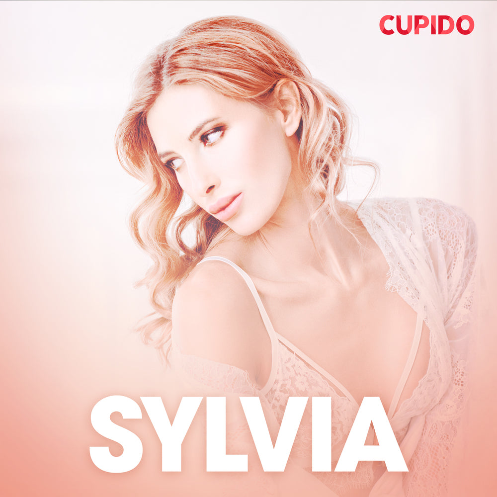 Sylvia - erotiska noveller