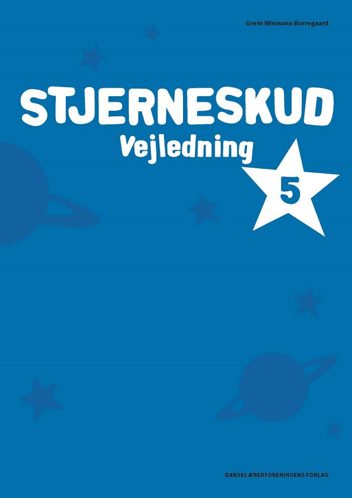 Stjerneskud 5. Vejledning