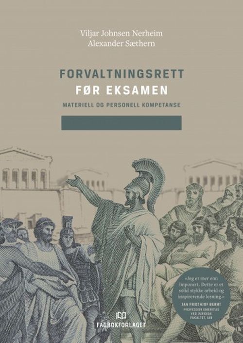Forvaltningsrett før eksamen : materiell og personell kompetanse
