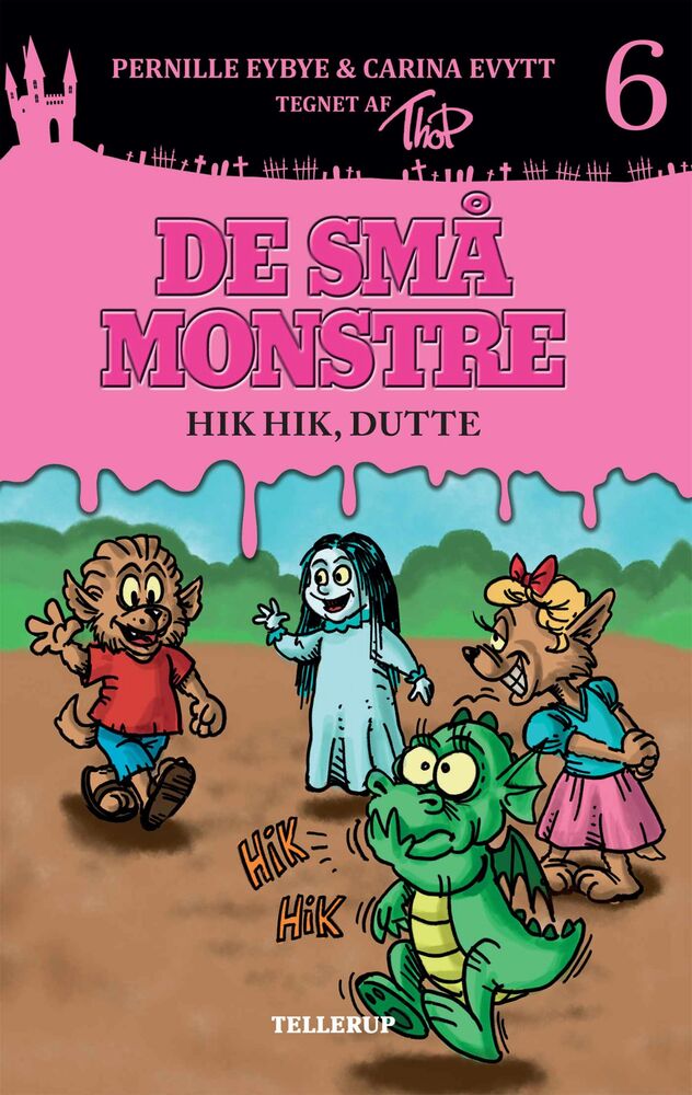 De små monstre #6: Hik hik, Dutte (LYT & LÆS)