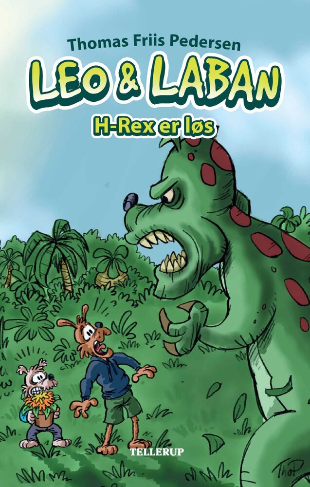 Leo & Laban #2: H-Rex er løs (LYT & LÆS)