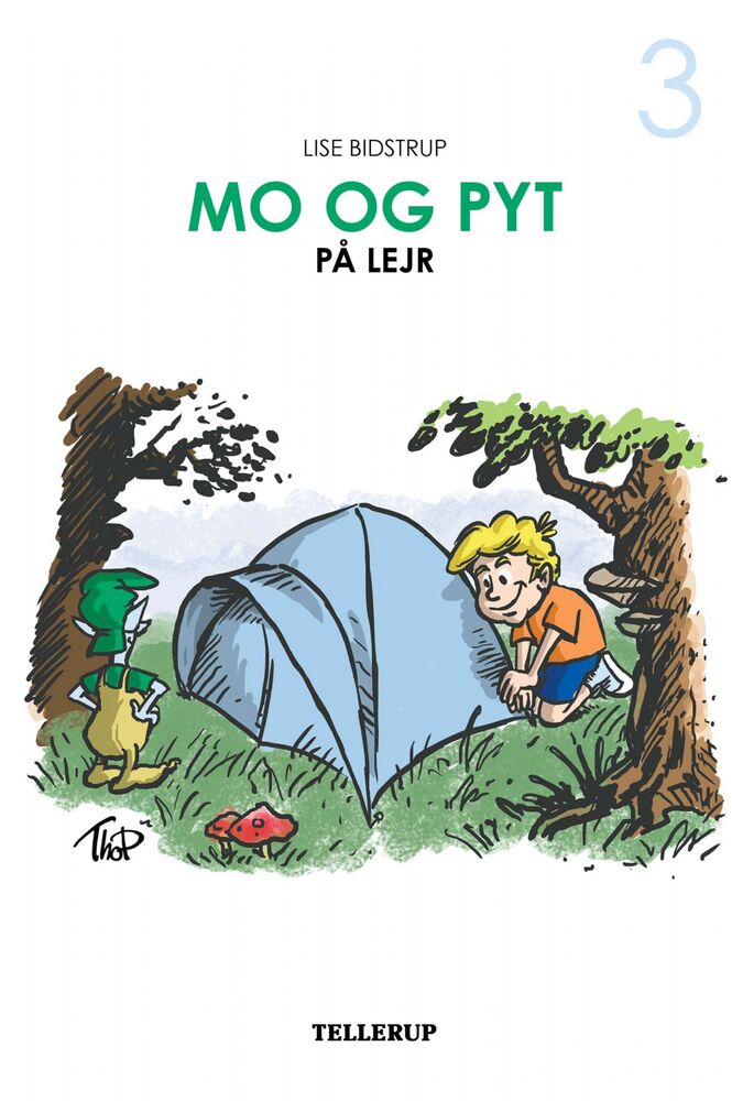 Mo og Pyt #3: Mo og Pyt på lejr (LYT & LÆS)