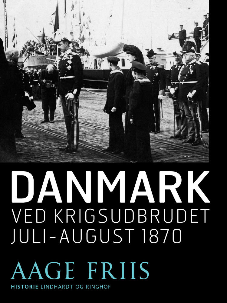 Danmark ved krigsudbrudet juli-august 1870