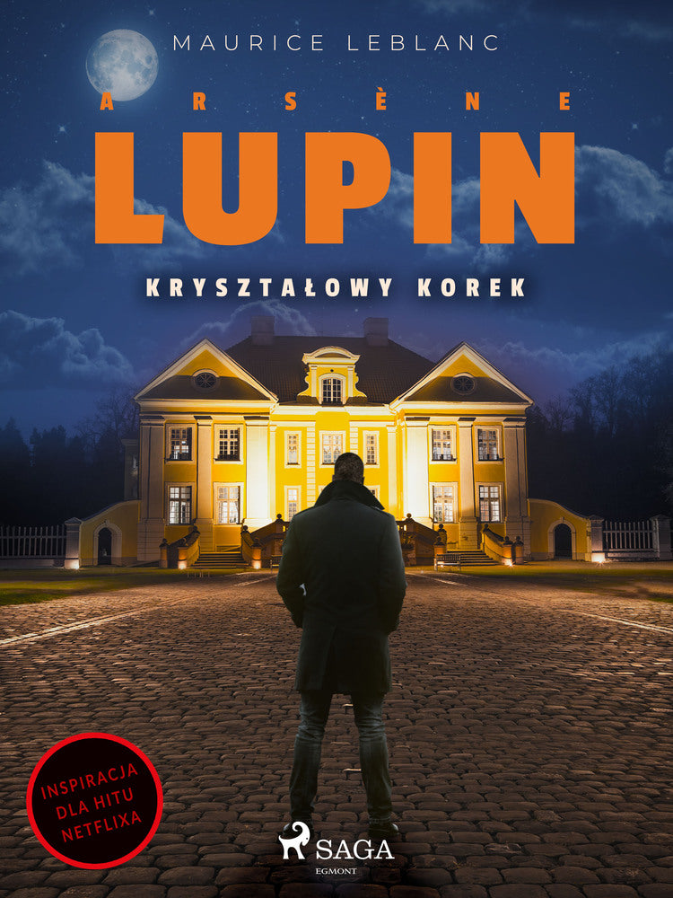 Arsène Lupin. Kryształowy korek