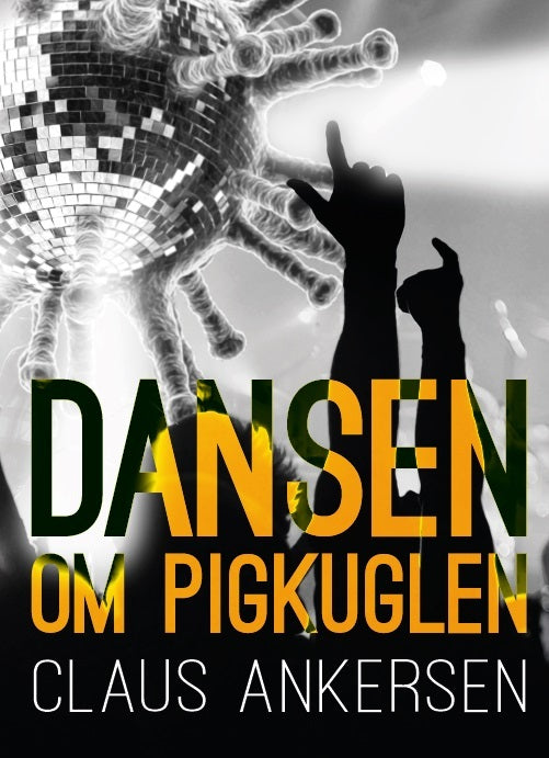 Dansen om pigkuglen