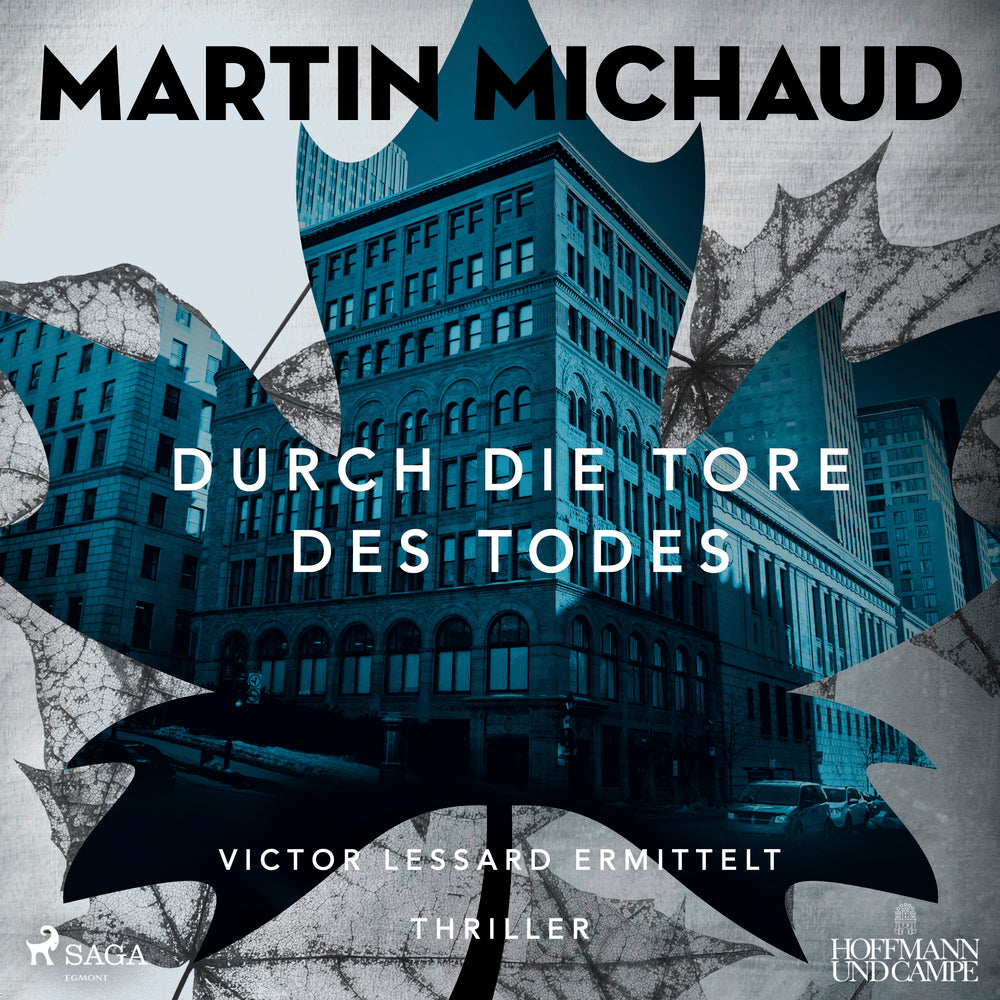 Durch die Tore des Todes: Victor Lessard ermittelt. Band 2