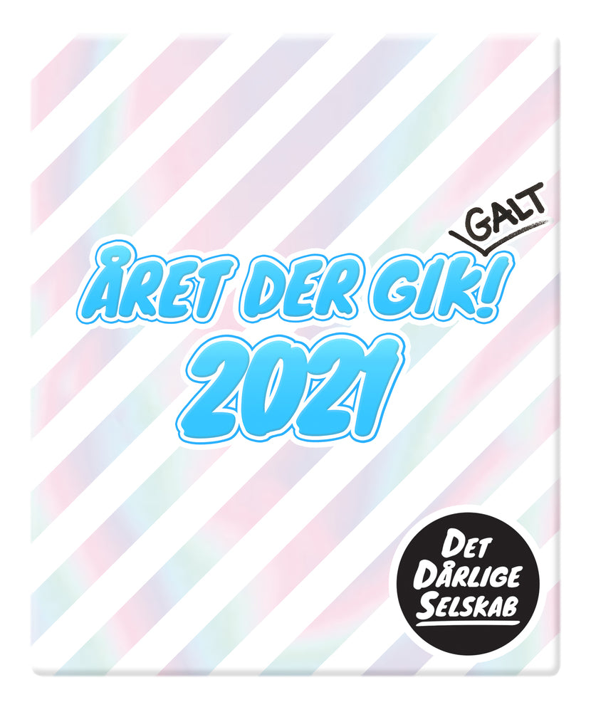 Det Dårlige Selskab - Året der gik galt 2021