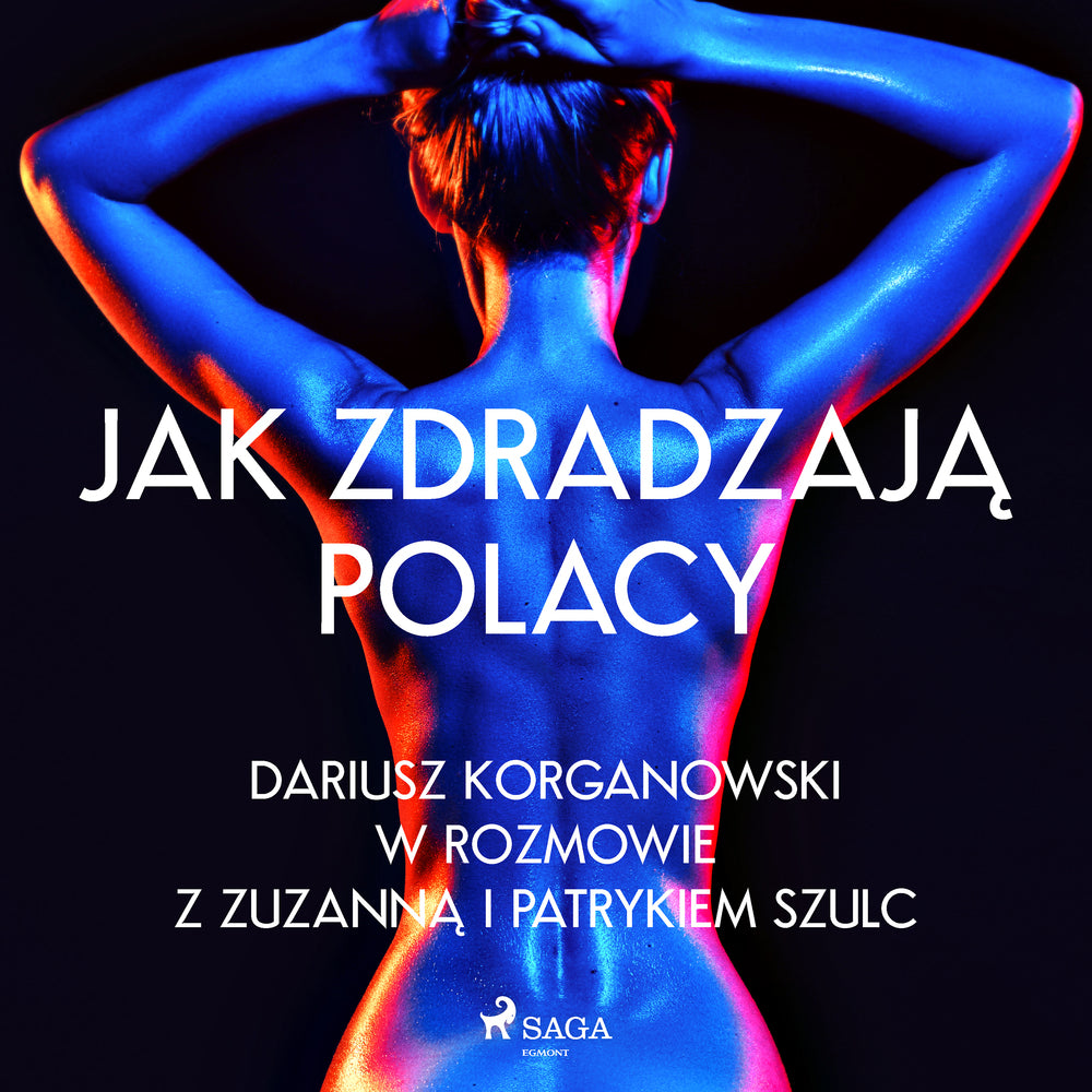 Jak zdradzają Polacy