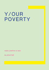 Y/OUR POVERTY