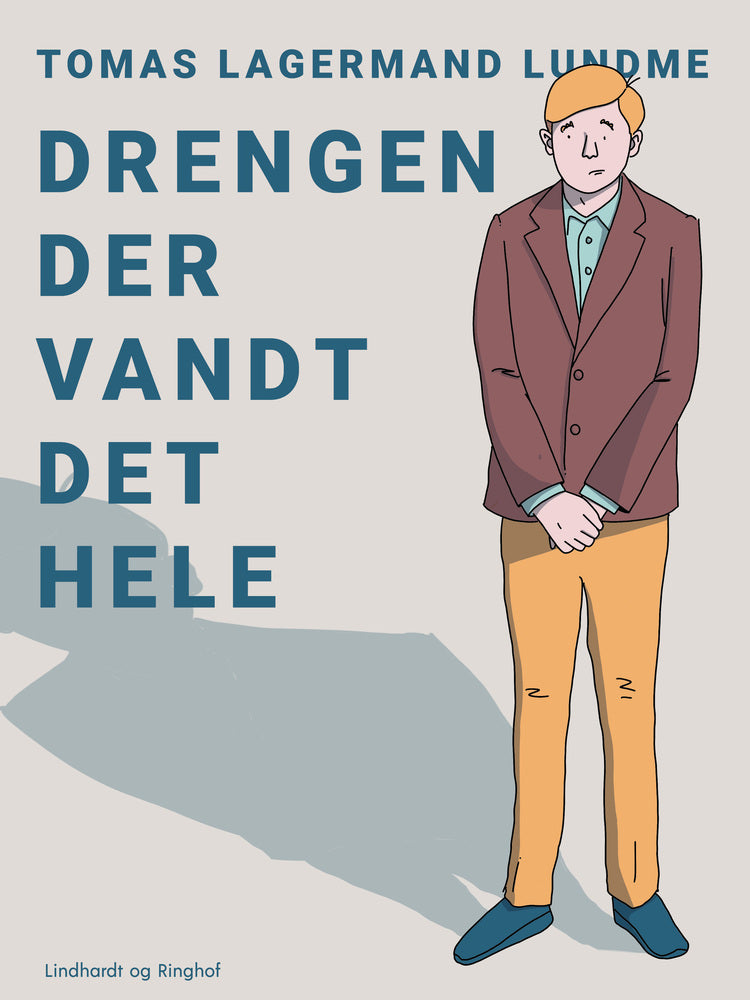 Drengen der vandt det hele