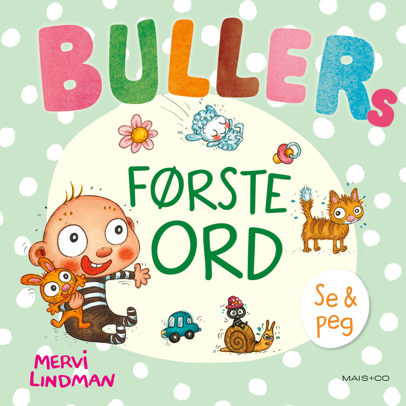 D1 Bullers første ord