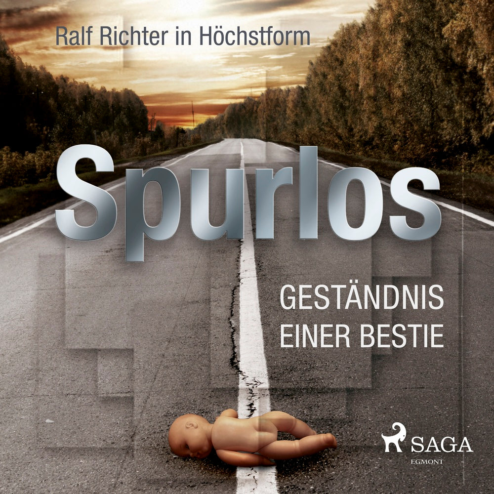 Spurlos - Geständnis einer Bestie