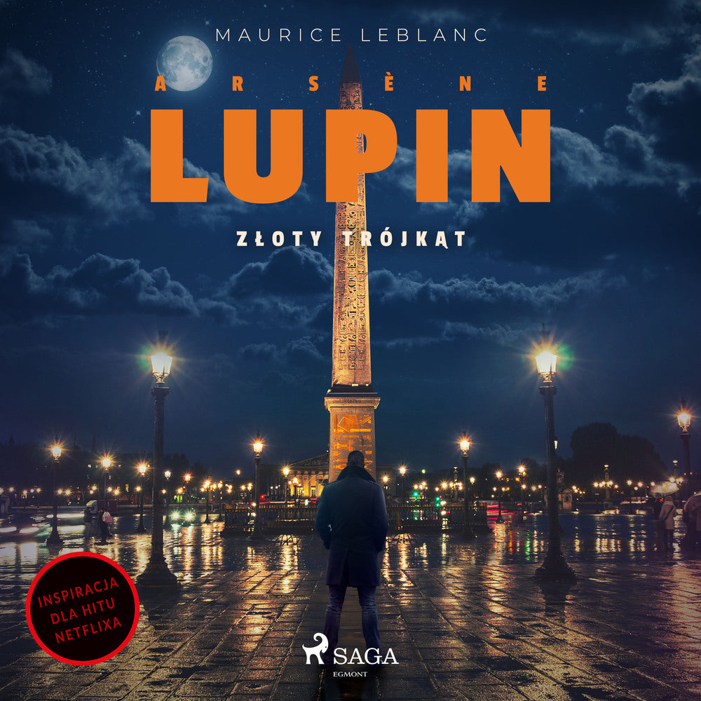 Arsène Lupin. Złoty trójkąt. Tom I