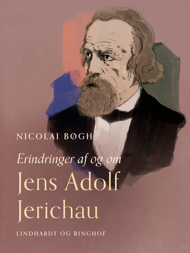 Erindringer af og om Jens Adolf Jerichau