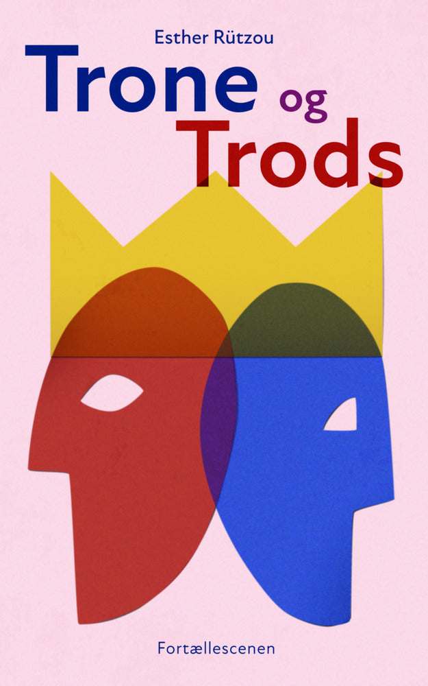 Trone og Trods