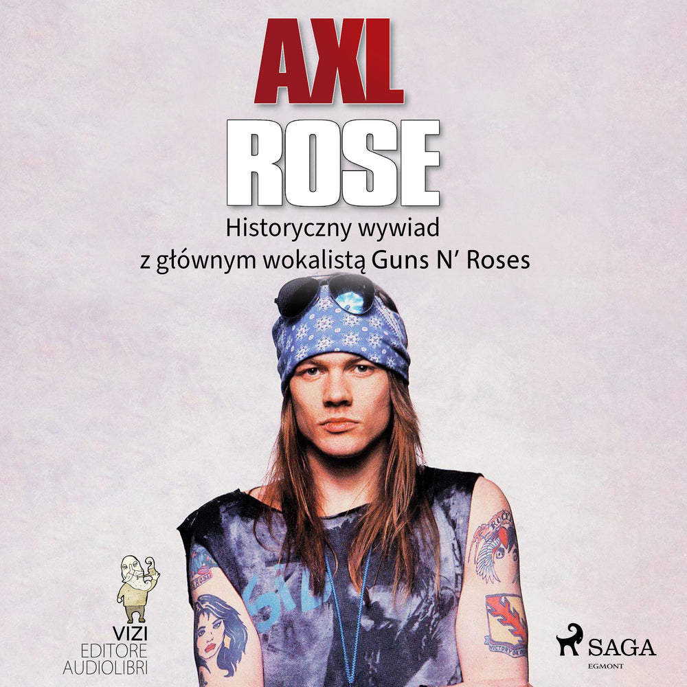 Axl Rose