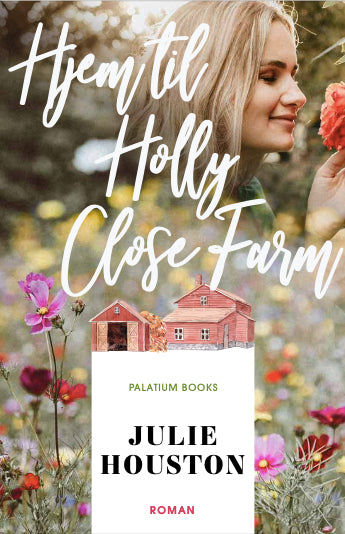 Hjem til Holly Close Farm