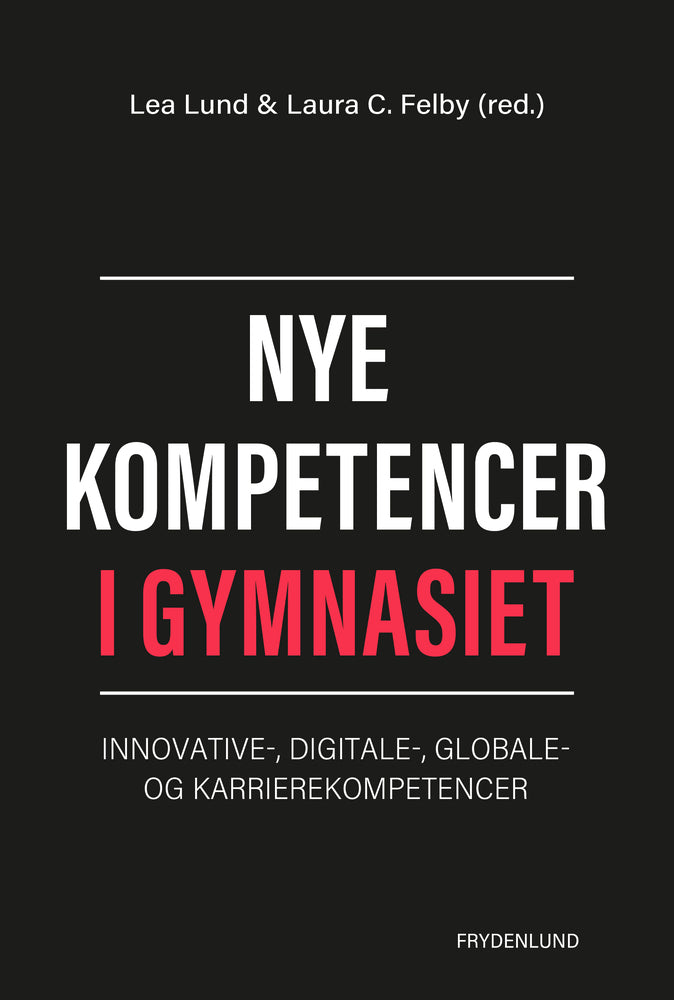 Nye kompetencer i gymnasiet