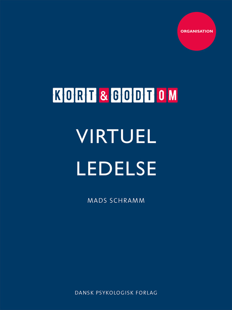 Kort & godt om virtuel ledelse