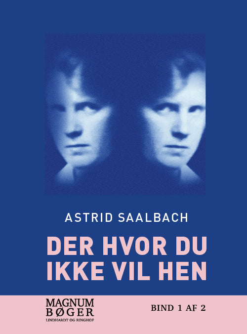 Der hvor du ikke vil hen (Storskrift)