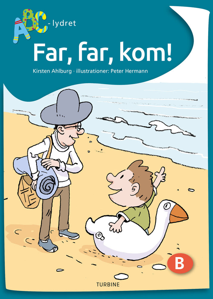 Far, far, kom!