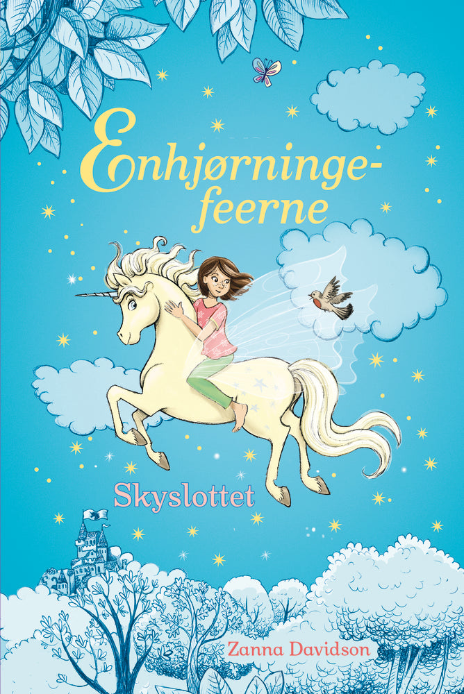 Enhjørningefeerne (2) Skyslottet (Lyt & Læs)