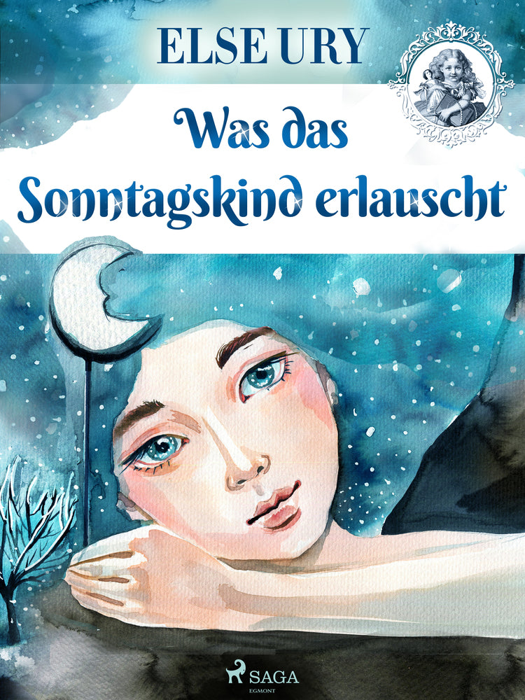 Was das Sonntagskind erlauscht