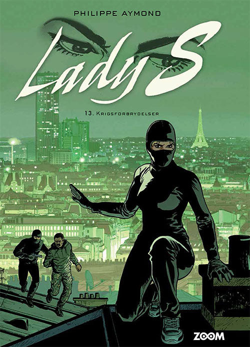 Lady S 13: Krigsforbrydelser