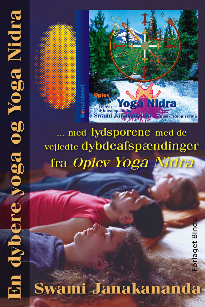 En dybere yoga og Yoga Nidra