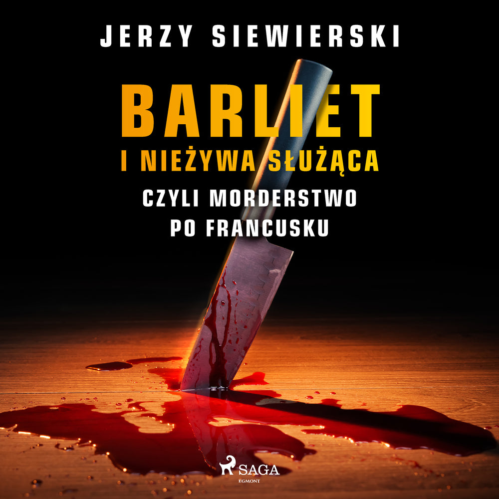 Barliet i nieżywa służąca, czyli morderstwo po francusku