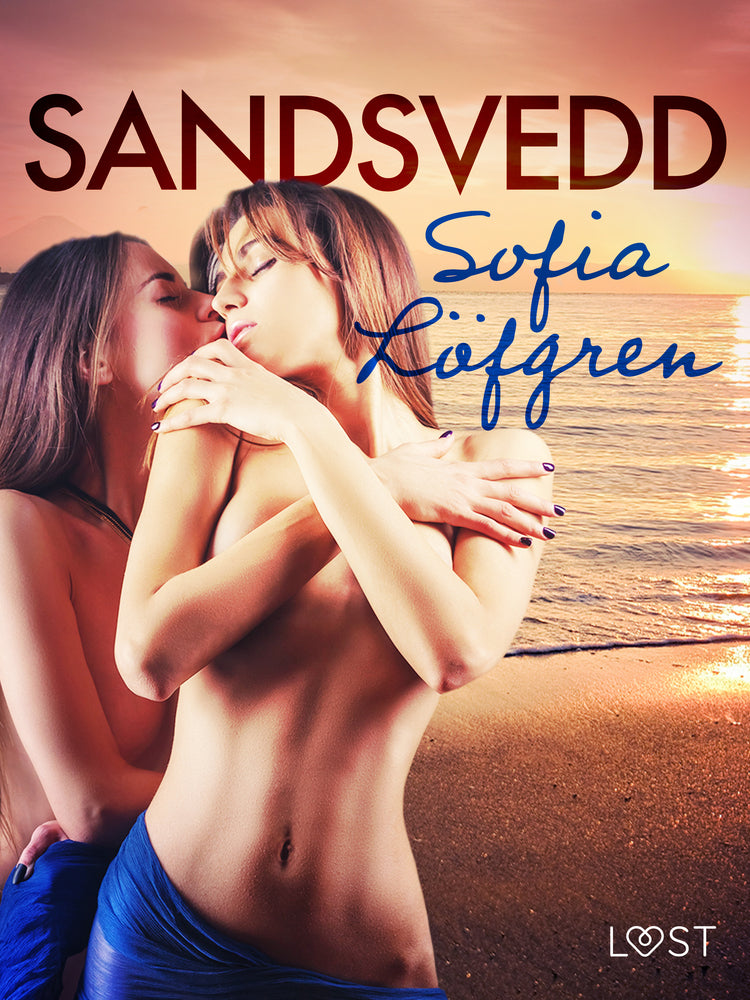 Sandsvedd – erotisk novell