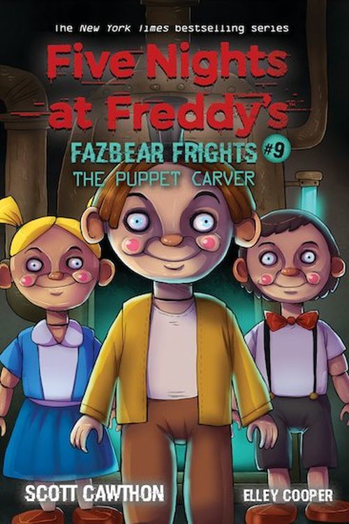 The Puppet Carver Five Nights at Freddy's: Fazbear Frights #