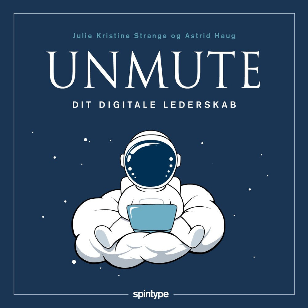 UNMUTE dit digitale lederskab