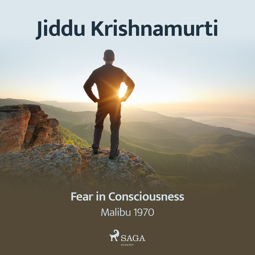 Fear in Consciousness