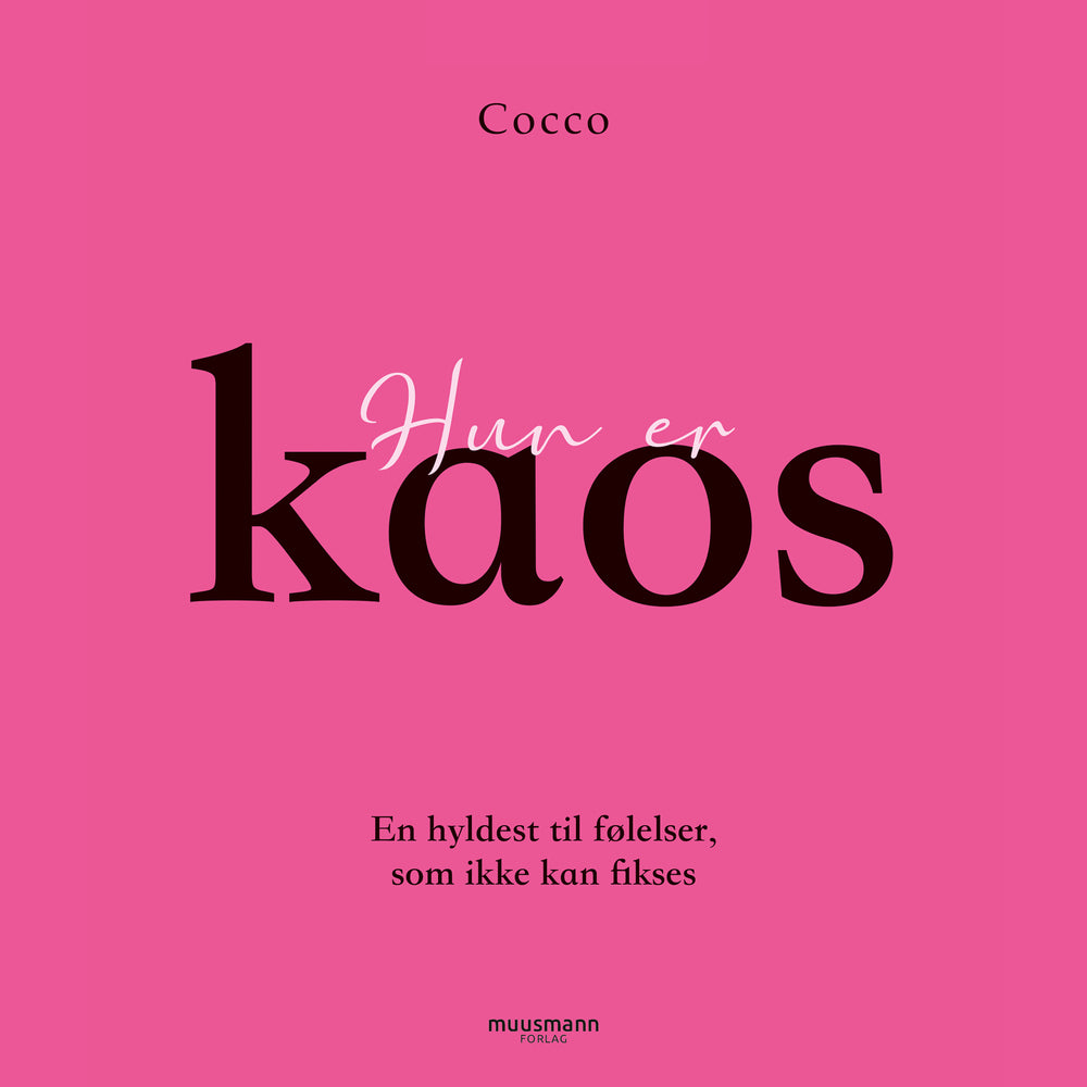 Hun er kaos