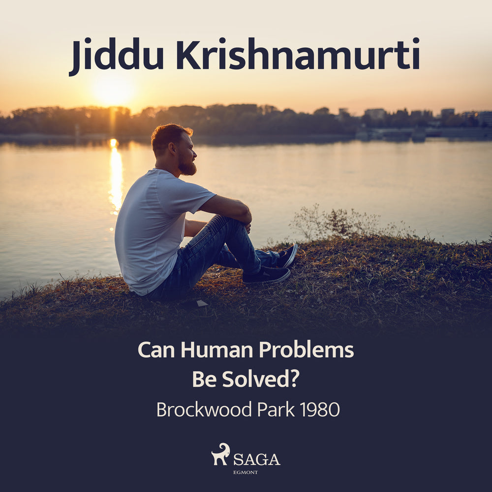 Can Human Problems Be Solved? – Brockwood Park 1980