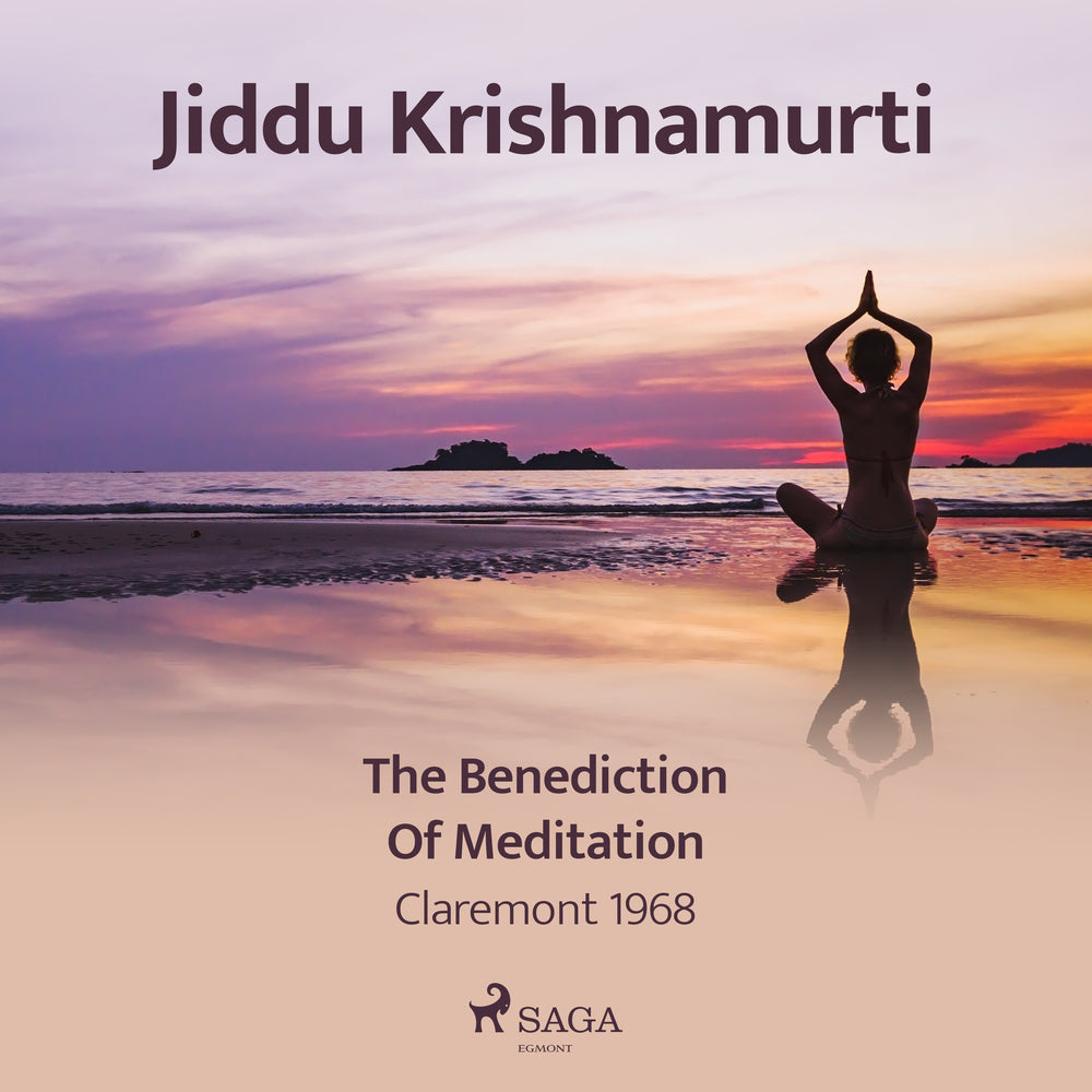The Benediction of Meditation
