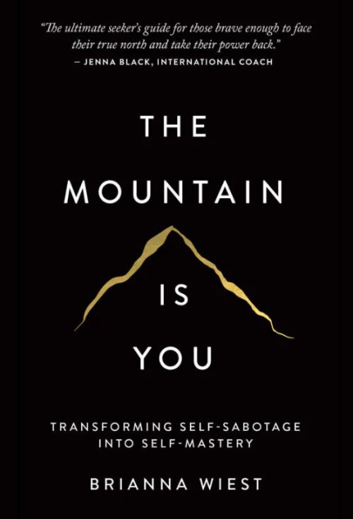 The Mountain is You