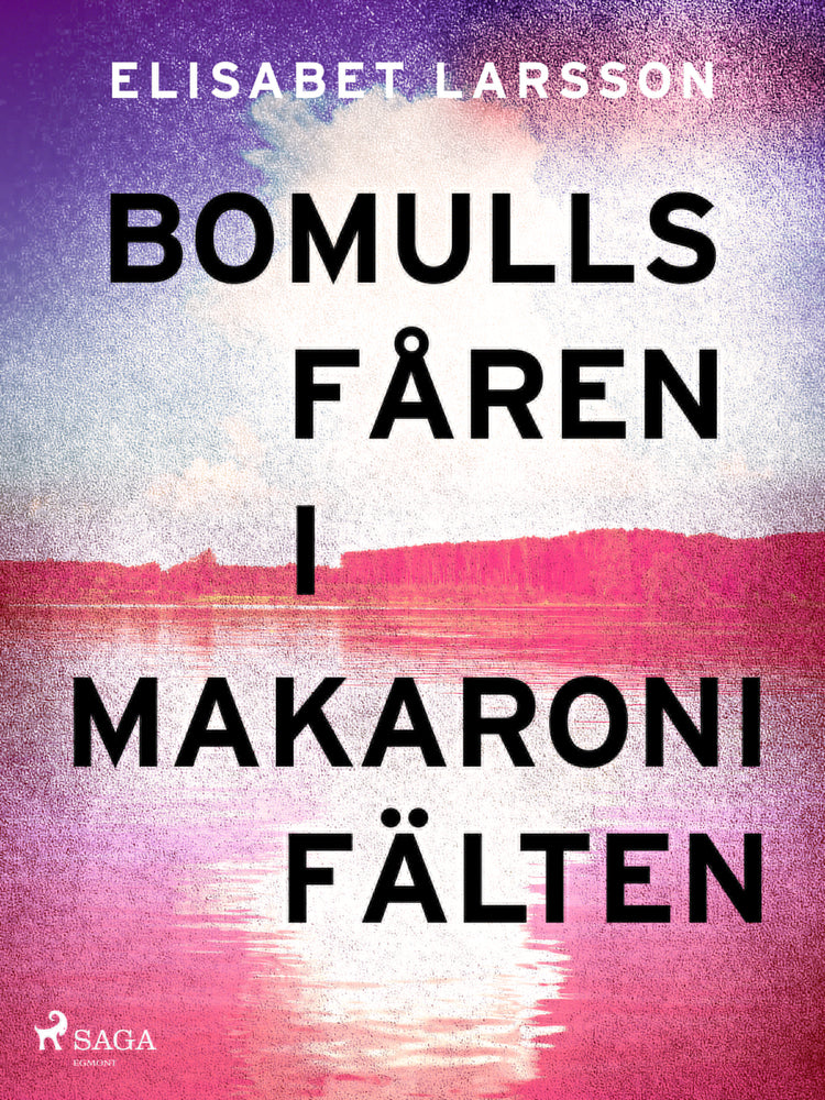 Bomullsfåren i makaronifälten