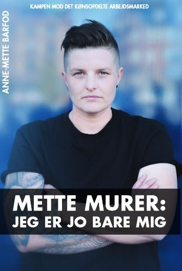 Mette Murer: Jeg er jo bare mig