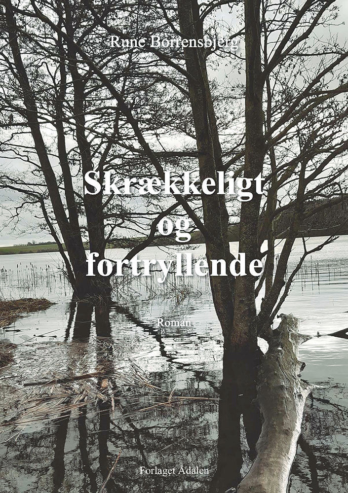 Skrækkeligt og fortryllende